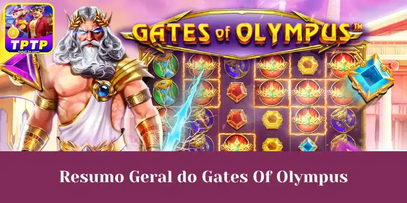 Resumo Geral do Gates Of Olympus