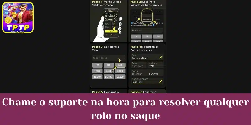 Chame o suporte na hora para resolver qualquer rolo no saque.